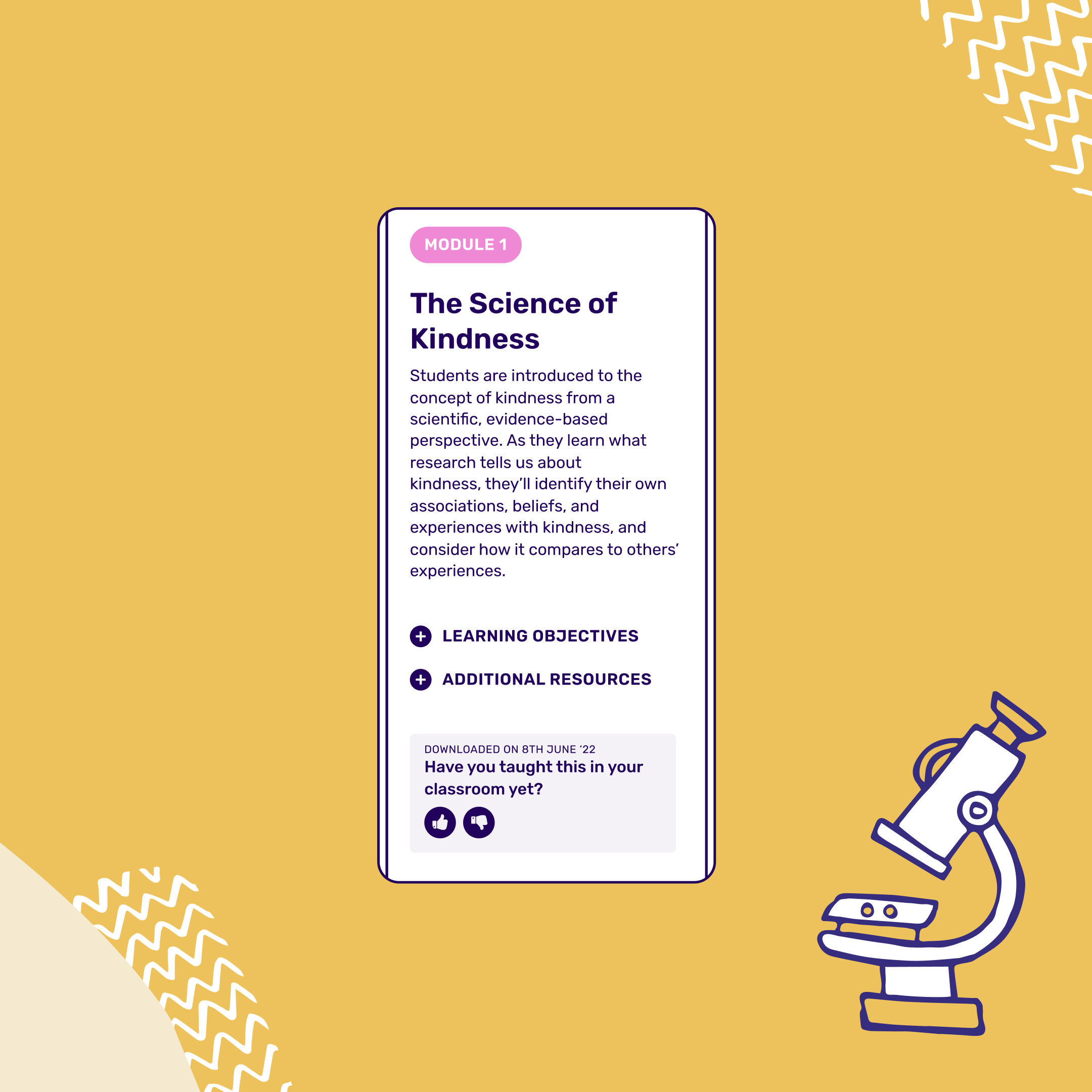 Module 1: The Science of Kindness lesson overview with a microscope illustration on a yellow background.